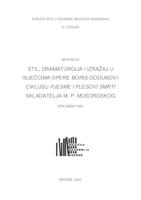 Stil, dramaturgija i izražaj u isječcima opere Boris Godunov i ciklusu pjesama "Pjesme i plesovi smrti" skladatelja M. P. Musorgskog