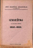 prikaz prve stranice dokumenta Drž. muzička akademija u Zagrebu : izvještaj za školsku godinu 1932.-1933.