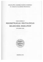 prikaz prve stranice dokumenta Rekonstrukcija i revitalizacija bolske mise Angelorum (crkveni pučki koral)